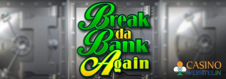 Break da Bank Again Slot review