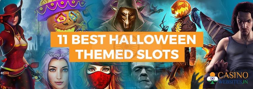 11 Best Halloween Themed Slots