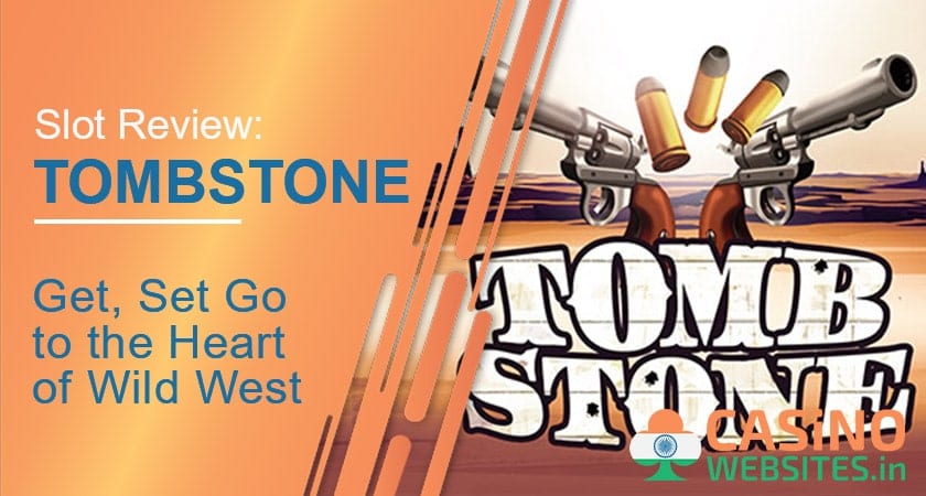 Tombstone Slot Review