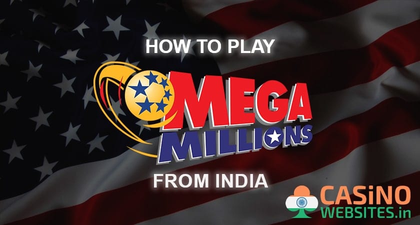 How to Play Mega Millions Lottery from India