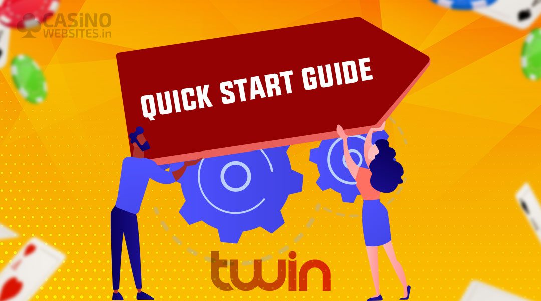 Twin casino Quick-Start-Guide