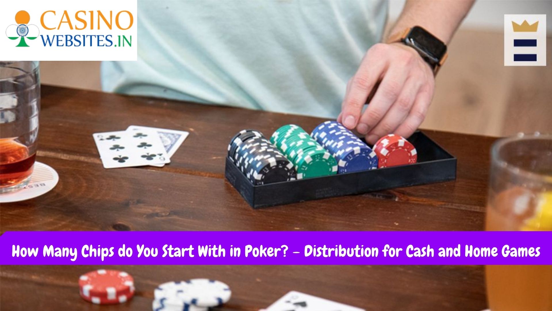 How Many Chips do You With in Poker? Full Chips Guide