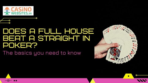 does a full house beat a straight in poker
