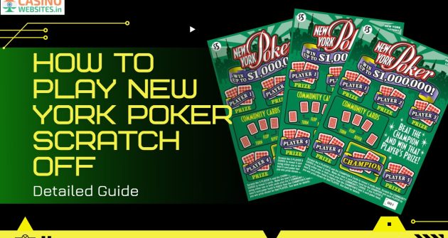 how to play New York Poker Scratch Off