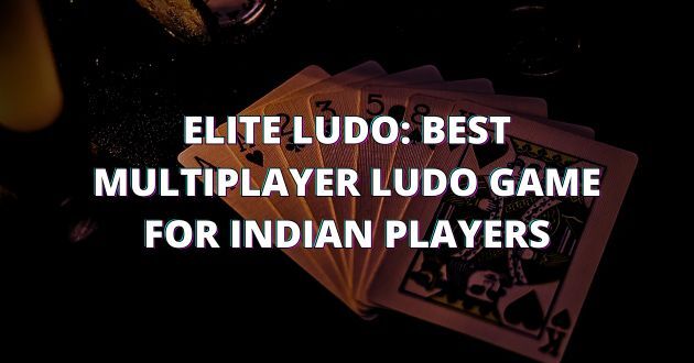 Elite Ludo: Best Multiplayer Ludo Game for Indian Players