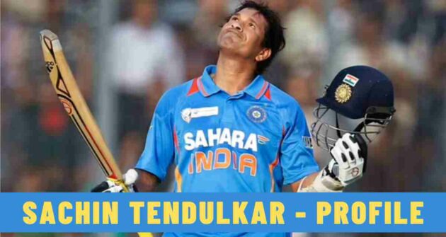 Sachin Tendulkar - Profile