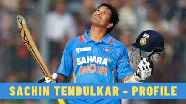 Sachin Tendulkar - Profile