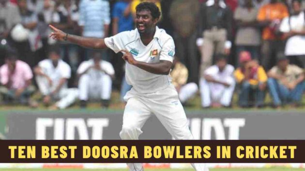 Ten Best Doosra Bowlers in Cricket