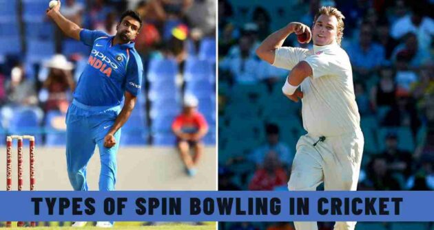 Types of Spin Bowling in Cricket