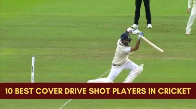 best cover drive players