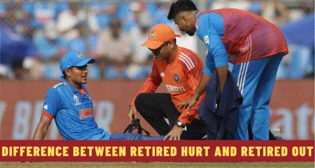 Difference Between Retired Hurt and Retired Out in Cricket