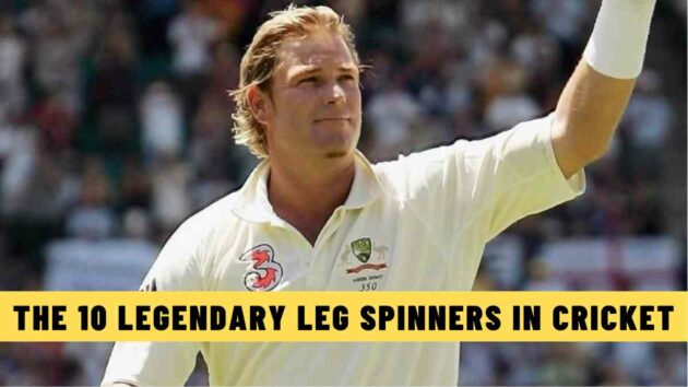 The 10 Legendary Leg Spinners in Cricket