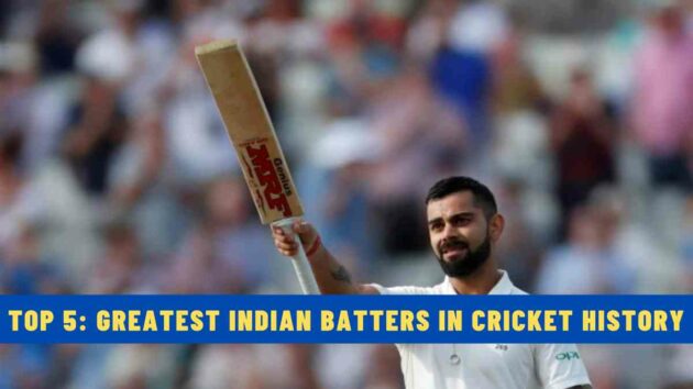 Top 5: Greatest Indian Batters of All Time in Cricket History