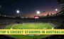 Top 5 Cricket Stadiums in Australia